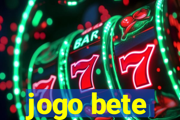 jogo bete